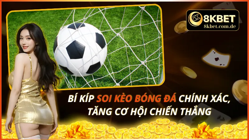 Soi Kèo Bóng Đá